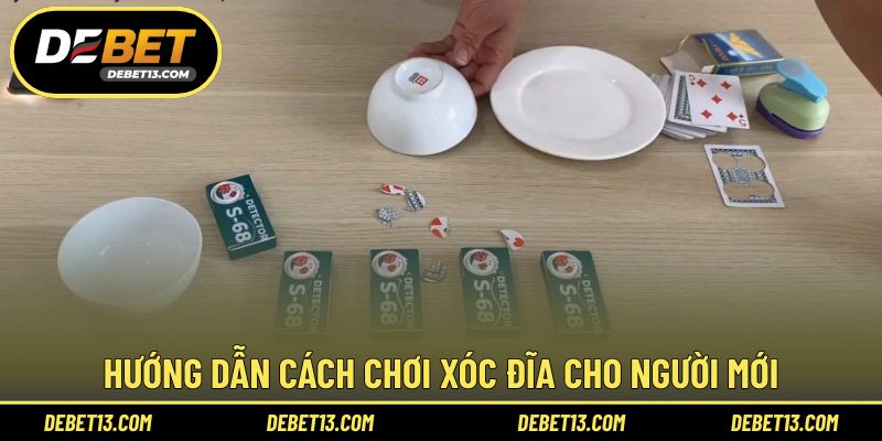 Hướng dẫn cách chơi xóc đĩa cho người mới